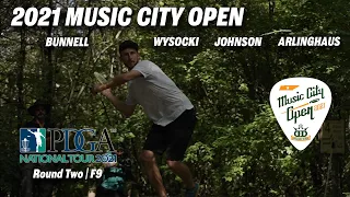 2021 Music City Open | RD2 F9 | Bunnell, Wysocki, Johnson, Arlinghaus