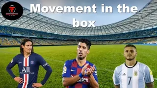 Striker- positioning in the box