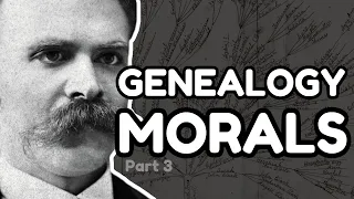 Nietzsche EXPLAINED: The Genealogy of Morals - Bad Conscience, Cruelty, Religion (pt. 3)