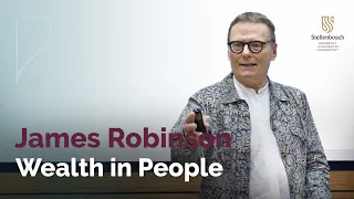 Wealth in People | James A Robinson