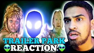 ''WHAT A MASTERPIECE'' Trailer Park Alien REACTION @bscott2hot