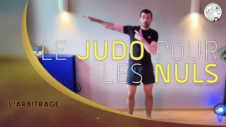 LE JUDO POUR LES NULS_01: L'Arbitrage_By Jérémy Margallé