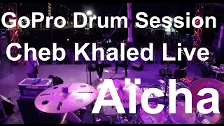 Damien Schmitt -GoPro Live - Cheb Khaled - Aïcha