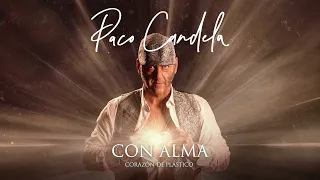 Paco Candela - Corazón de Plástico (Disco Completo)