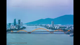 Cầu Rồng Đà Nẵng - Dragon Bridge  - Vietnam Time-lapse - 4k   7