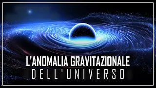 VIAGGIO NELL'ANOMALIA GRAVITAZIONALE: LA PIÙ INCREDIBILE DELL'UNIVERSO! | Documentario Spazio