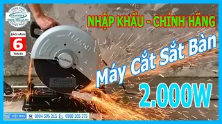 Mở hộp và Cắt thử Máy Cắt Sắt Bàn Giá Rẻ Classic 2000W | Nhập Khẩu Chính Hãng - Động Cơ Dây Đồng