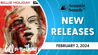 Acoustic Sounds New Releases Feb. 2, 2024