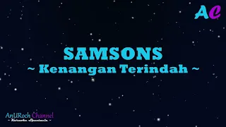 Samsons Kenangan Terindah Karaoke Version