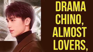 resumen drama chino, almost lovers, casi amantes