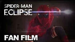 Spider-Man: Eclipse (Fan Film)