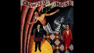 Crowded House - Don't Dream It's Over (Audio Remastered) (HQ)