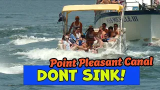 Pontoon Boat Issues Wild Holiday Weekend || Point Pleasant Canal