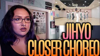 JIHYO "Closer" Choreography Video Reaction