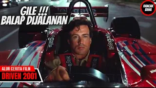 BUKAN SCHUMACHER‼️ RAMBO NOT SAMBO PATEN KALI BALAP DIJALANAN - Alur Cerita Film DRIVEN 2001