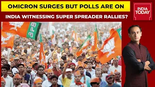 Omicron Surges But No Ban On Polls; Is India Witnessing Super Spreader Rallies? | Newstrack