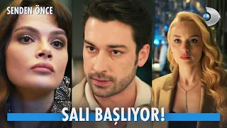 Senden Önce 1. Bölüm 2. Fragman | SALI BAŞLIYOR! @SendenOnceKanalD