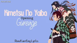 Kimetsu No Yaiba [Opening 1] 'Gurenge' (Rom/Kan/Eng Lyrics)