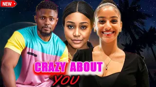 CRAZY ABOUT YOU.-(COMPLETE MOVIE) WATCH MAURICE SAM.- 2024 LATEST RELEASED NOLLYWOOD MOVIE.