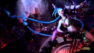 League of Legends : Jinx Theme Song 1 Hour