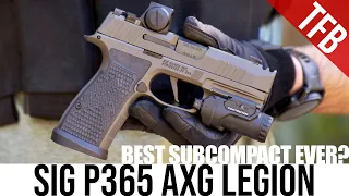 Best Carry Pistol Ever? The SIG P365 AXG Legion