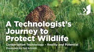 Ted Schmitt: Advancing Innovation in Conservation