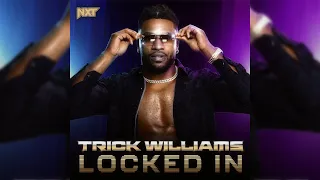 Trick Williams – Locked In (Entrance Theme) 30 Minutes