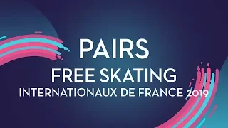 Pairs Free Skating | Internationaux de France 2019 | #GPFigure