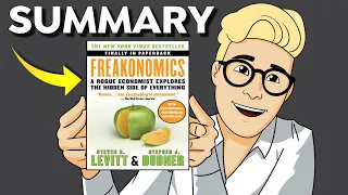 Freakonomics Summary (Animated) — Understand Incentives, the 3 Hidden Forces That Drive Our Lives