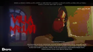 VILLA MELATI (2024) : Thriller, Mystery