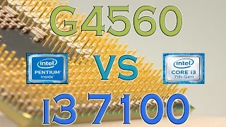 G4560 vs i3 7100 - BENCHMARKS / GAMING TESTS REVIEW AND COMPARISON / Kaby Lake vs Kaby Lake