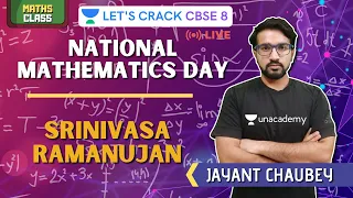 National Mathematics Day | Srinivasa Ramanujan | Maths | 8th CBSE | Jayant Chaubey