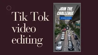 editing Tiktok video 2024