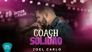 Joel Carlo - Coach Solidão (Buteco a Luz de Velas) {Clipe Oficial}