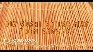 DIY Sushi Roller Mat From Skewers