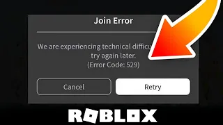 Fix roblox error 529 we are experiencing technical difficulties please try again later(code 529)