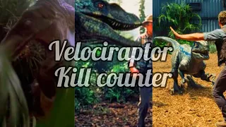Velociraptor Kill Count/Jurassic Park/World[1993-2022]