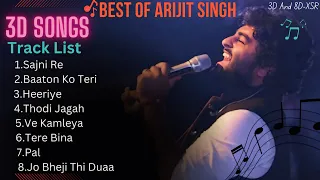 Best_Of_Arijit_Singh__[3D-Songs]__Mix_New_Song_-_|LOFI-XSR|