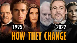 Legends of the Fall. Cast 1994. Then and Now 2022