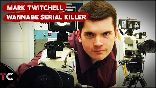 Mark Twitchell | Wannabe Serial Killer