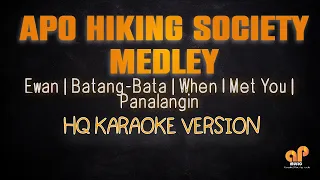 APO HIKING SOCIETY MEDLEY (HQ KARAOKE VERSION)