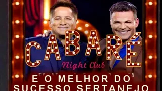 CABARÉ Eduardo Costa Leonardo e mais SELEÇÃO SERTANEJA parte 1 CLÁSSICOS DO SERTÃO