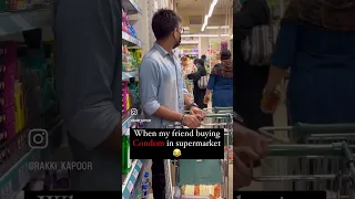 When me nd my friend buying Condom in supermarket 😂😎 #youtube #comedy #shorts #short #shortvideo