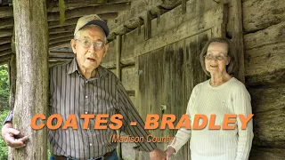 OLD BLOODY MADISON: The Coates-Bradley homeplace in Madison County, North Carolina, Ep. 5
