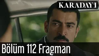 Karadayı 112.Bölüm Fragman 1