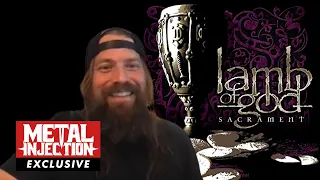 LAMB OF GOD On 15 Years of 'Sacrament', Fave Deep Cuts, Memories & More | Metal Injection