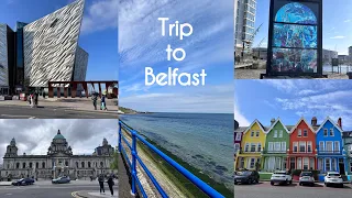 Our one-day trip to Belfast,Northern Ireland via @easyJet and ​@TranslinkNI #bengalivlog