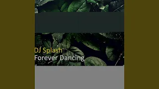 Forever Dancing (Radio Edit)