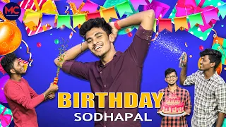 Birthday Sodhapal | MC Entertainment