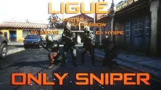 Ligue only Sniper avec la eAxis ! #1